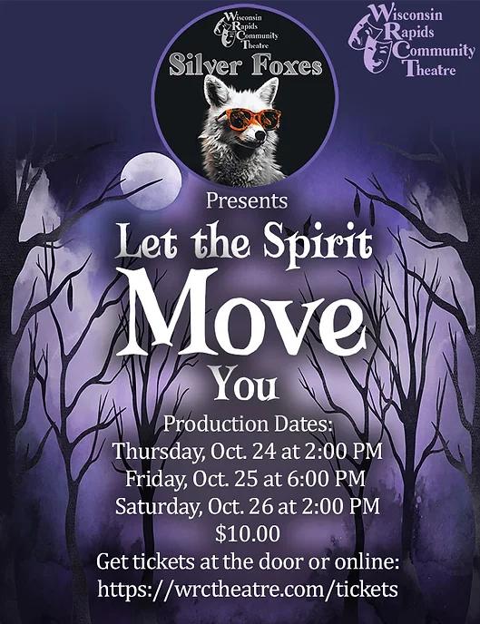 Silver Foxes Presents “Let the Spirit Move You”